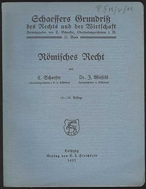 Seller image for Rmisches Recht. 14.-16. Auflage [= Schfers Grundri des Rechts und der Wirtschaft; 21. Band] for sale by Antikvariat Valentinska