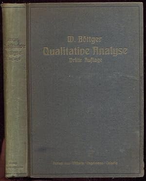 Qualitative Analyse vom Standpunkte der Ionenlehre. Mit 26 Figuren im Text, einer Spektraltafel u...