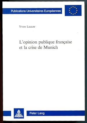 Immagine del venditore per L'opinion publique francaise et la crise de Munich venduto da Antikvariat Valentinska