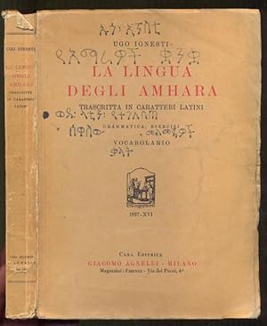 Bild des Verkufers fr La lingua degli Amhara. Trascritta in caratteri Latini. Grammatica, esercizi e vocabolario zum Verkauf von Antikvariat Valentinska