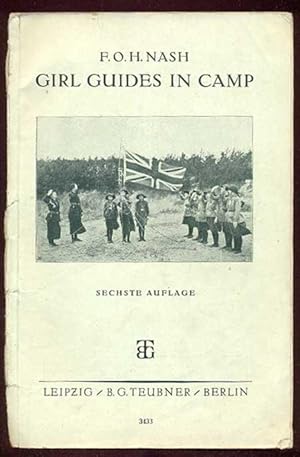 Girl Guides in Camp. Illustriert von Vernon John Riches. Teubners neusprachliche Lektüre für sech...