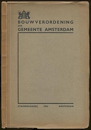 Bouwverordening der gemeende Amsterdam