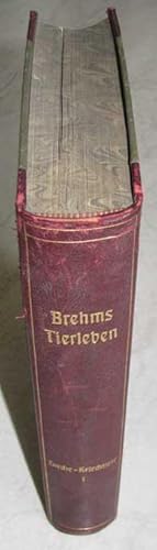 Brehms Tierleben. Allgemeine Kunde des Tierreiches. Vierter Band: Lurche und Kriechtiere - Erster...