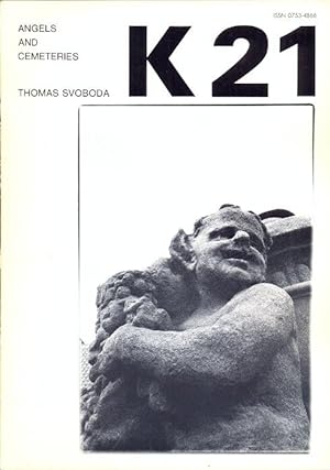 Bild des Verkufers fr Revue K 21. Revue trimestrielle - Decembre 1985. Th. Svoboda Angels and Cemetries zum Verkauf von Antikvariat Valentinska