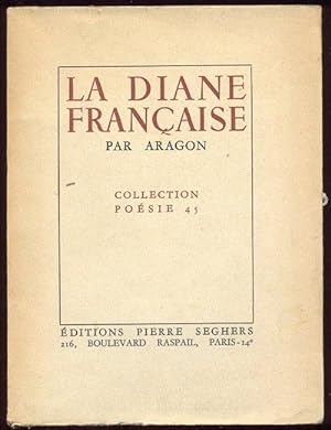 La Diane Francaise. Collection Poesie 45