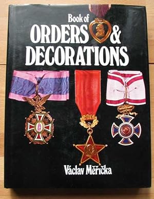 Imagen del vendedor de The Book of Orders and Decorations a la venta por Antikvariat Valentinska