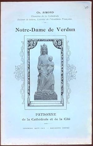 Bild des Verkufers fr Notre-Dame de Verdun zum Verkauf von Antikvariat Valentinska