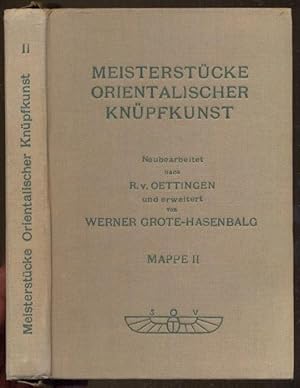 Bild des Verkufers fr Meisterstcke orientalischer Knpfkunst, Mappe II. Mit 60 farbigen Bildtafeln [kollationiert]. zum Verkauf von Antikvariat Valentinska