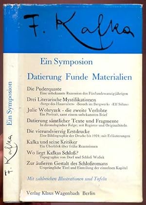 Seller image for Kafka-Symposion. Datierung Funde Materialien. Mit 8 Abbildungen im Text und 5 Tafeln. 1.-2. Tausend for sale by Antikvariat Valentinska