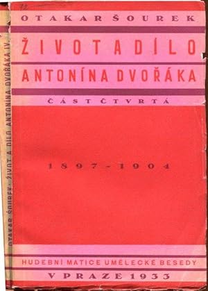 Bild des Verkufers fr Zivot a dilo Antonina Dvoraka. 4. Teil zum Verkauf von Antikvariat Valentinska