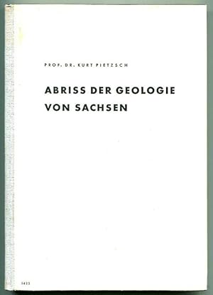 Bild des Verkufers fr Abriss der Geologie von Sachsen zum Verkauf von Antikvariat Valentinska