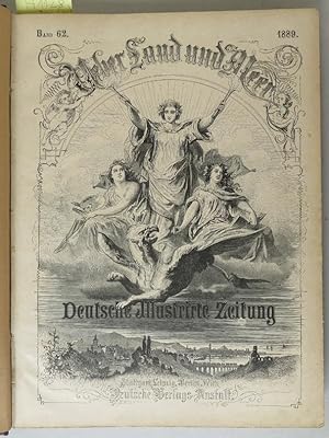 Über Land und Meer. Deutsche illustrierte Zeitung. Band 62., 1889, 31 Jahrgang, Hefte 14-26