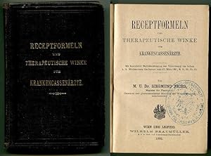 Receptformeln und therapeutische Winke für Krankencassenärzte. Mit besonderer Berücksichtigung de...