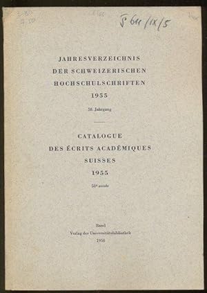 Jahresverzeichnis der Schweizerischen Hochschulsschriften 1955; 58. Jahrgang