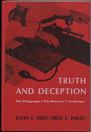 Bild des Verkufers fr Truth and Deception: The Polygraph ("Lie-Detector") Technique zum Verkauf von Antikvariat Valentinska