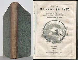 Illustrirter Kalender für 1852. Jahrbuch der Ereignisse, Bestrebungen und Fortschritte im Völkerl...