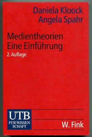 Medientheorien. Eine Einführung. 2. korrigierte und erweiterte Aufl.