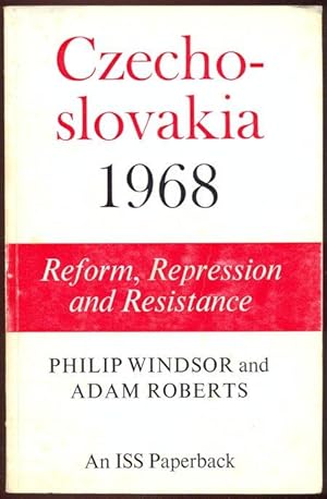 Imagen del vendedor de Czechoslovakia 1968. Reform, Repression and Resistance. Mit Widmung von beiden Autoren auf Schmutztitelseite a la venta por Antikvariat Valentinska