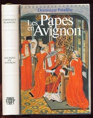 Les Papes en Avignon ou l'Exil de Babylon