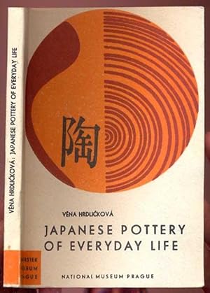 Japanese Pottery of Everyday Life. National Museum & Naprstek Museum, Band 3