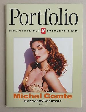 Portfolio. Bibliothek der Fotografie, N° 10 = Library of Photography: Michel Comte: Kontraste = C...