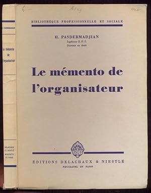 Imagen del vendedor de Le memento de l'organisateur. Bibliothque Professionelle et Sociale a la venta por Antikvariat Valentinska