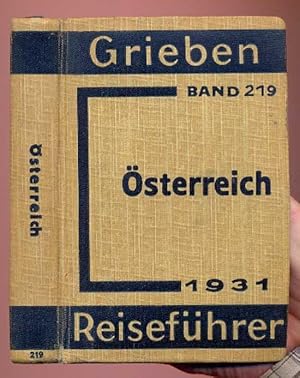 Österreich mit Anhang für Automobilisten. Mit 22 Karten und Plänen. Griebens Reiseführer Band 219