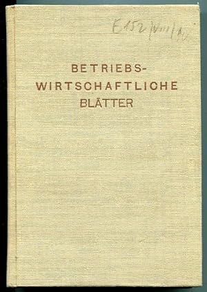 Betriebswirtschaftliche Blätter. 4. Jahr 1933