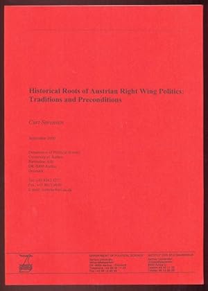 Historical Roots of Austrian Right Wing Politics: Tradition and Preconditions. Institut of Politi...