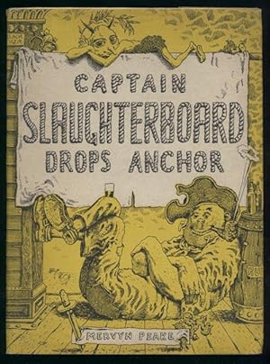 Seller image for Captain Slaughterboard drops anchor for sale by Antikvariat Valentinska