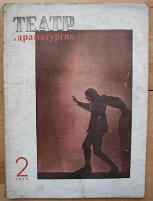 Imagen del vendedor de Teatr i dramaturgiya. No 2, fevral 1936 a la venta por Antikvariat Valentinska