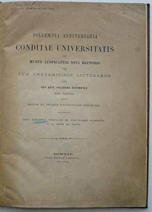 Sollemnia Anniversaria Conditae Universitatis et munus Auspicantis novi rectoris una cum certamin...