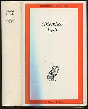 Bild des Verkufers fr Griechische Lyrik in einem Band. 2., durchgesehene Auflage [= Bibliothek der Antike - griechische Reihe] zum Verkauf von Antikvariat Valentinska