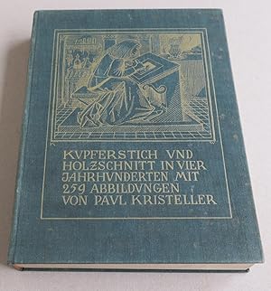 Bild des Verkufers fr Kupferstich und Holzschnitt in vier Jahrhunderten. Mit 263 Abbildungen. Dritte durchgesehene Auflage zum Verkauf von Antikvariat Valentinska