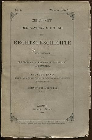 Bild des Verkufers fr Zeitschrift der Savigny-Stiftung fr Rechtsgeschichte; neunter Band = Band der Zeitschrift fr Rechtsgeschichte; XXII. Band, zweites Heft = Romanistische Abtheilung; I. Heft zum Verkauf von Antikvariat Valentinska