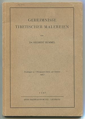 Imagen del vendedor de Geheimnisse tibetischer Malereien [= Forschungen zur Vlkerdynamik Zentral- und Ostasiens; Heft 2] a la venta por Antikvariat Valentinska