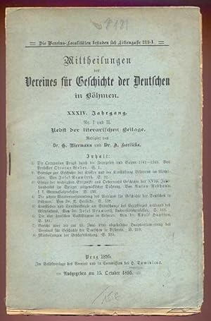 Bild des Verkufers fr Mittheilungen des Vereins fr Geschichte der Deutschen in Bhmen. Nebst der literarischen Beilage. XXXIV. Jahrgang - Heft I. und II zum Verkauf von Antikvariat Valentinska