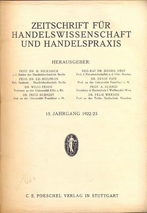 Imagen del vendedor de Zeitschrift fr Handelswissenschaft und Handelspraxis. 15. Jahrgang 1922/23, 12 Hefte gebunden a la venta por Antikvariat Valentinska