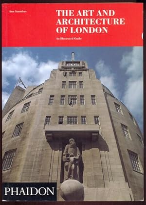 The Art and Architecture of London: An Illustrated Guide