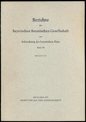 Berichte der Bayerischen Botanischen Gesellschaft zur Erfroschung der heimischen Flora; Band XLVIII