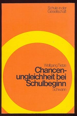 Chanceungleichheit bei Schulbeginn. Eine emprische Untersuchung übervorzeitig eingeschulte Kinder...