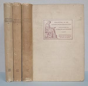 Immagine del venditore per Einleitung in die Altertumswissenschaft. [3 Bnde:] I: Methodik, Sprache, Metrik, Griechische und rmische Literatur; II: Griechisches und rmisches Privatleben, griechische Kunst, griechische und rmische Religion, Geschichte der Philosophie, exakte Wissenschaften und Medizin; III: Griechische und rmische Geschichte. Griechische und rmische Staatsaltertmer venduto da Antikvariat Valentinska