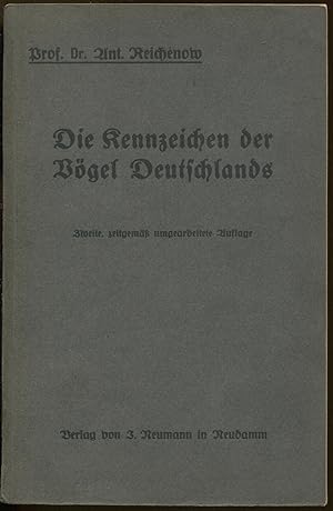 Bild des Verkufers fr Die Kennzeichen der Vgel Deutschlands. Schlssel zum Bestimmen, deutsche und wissenschaftliche Benennungen, geographische Verbreitung, Brut- und Zugzeiten der deutschen Vgel. Zweite, zeitgem umgearbeitete Auflage mit erluternden Abbildungen zum Verkauf von Antikvariat Valentinska