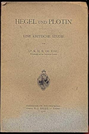 Bild des Verkufers fr Hegel und Plotin. Eine kritische Studie zum Verkauf von Antikvariat Valentinska
