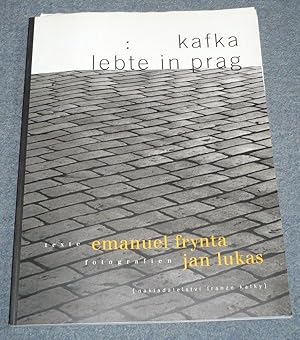 Kafka lebte in Prag