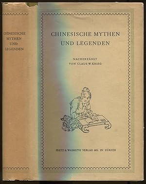 Seller image for Chinesische Mythen und Legenden. Nacherzhlt for sale by Antikvariat Valentinska