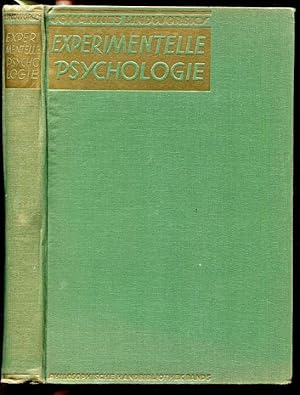 Experimentelle Psychologie [= Philosophische Handbibliothek, Band V]