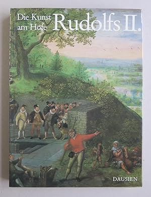 Image du vendeur pour Die Kunst am Hofe Rudolfs II. mis en vente par Antikvariat Valentinska