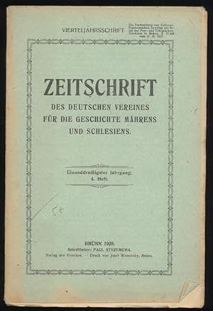 Bild des Verkufers fr Zeitschrift des deutschen Vereins fr die Geschichte Mhrens und Schlesiens. Einunddreiigster Jahrgang. 4. Heft zum Verkauf von Antikvariat Valentinska