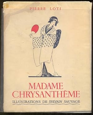 Madame Chrysantheme. Illustrations de Sylvian Sauvage